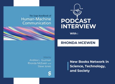 Book cover: The Sage Handbook of Human-Machine communication. Microphone image. Podcast Interview with Rhonda McEwen New Books in Science, Technology and Society