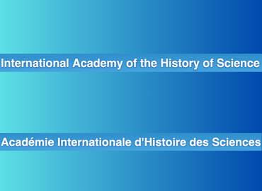 Graphic with the phrase International Academy of the History of Science in English and French